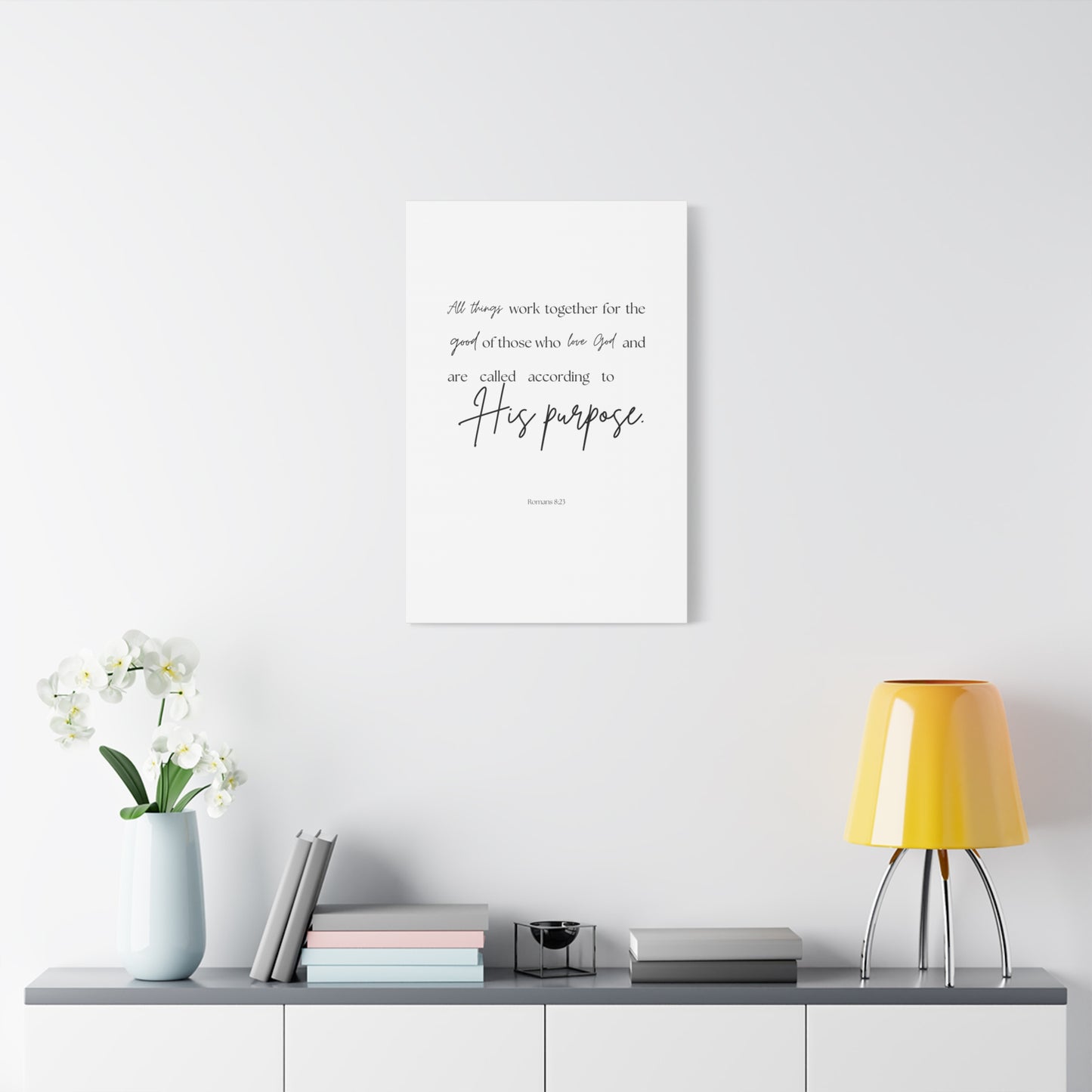 "All things work together for the good...", Romans 8:23, Canvas Print