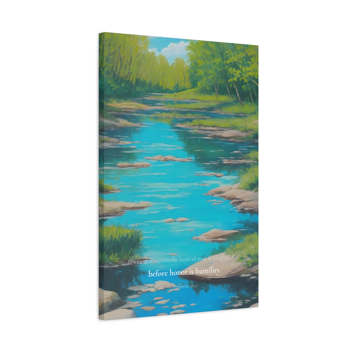 "Before honor is humility", Proverbs 18:12, Oil on Canvas Print