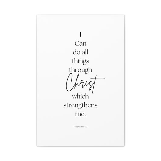 "I can do all things through Christ", Philippians 4:13, Canvas Print