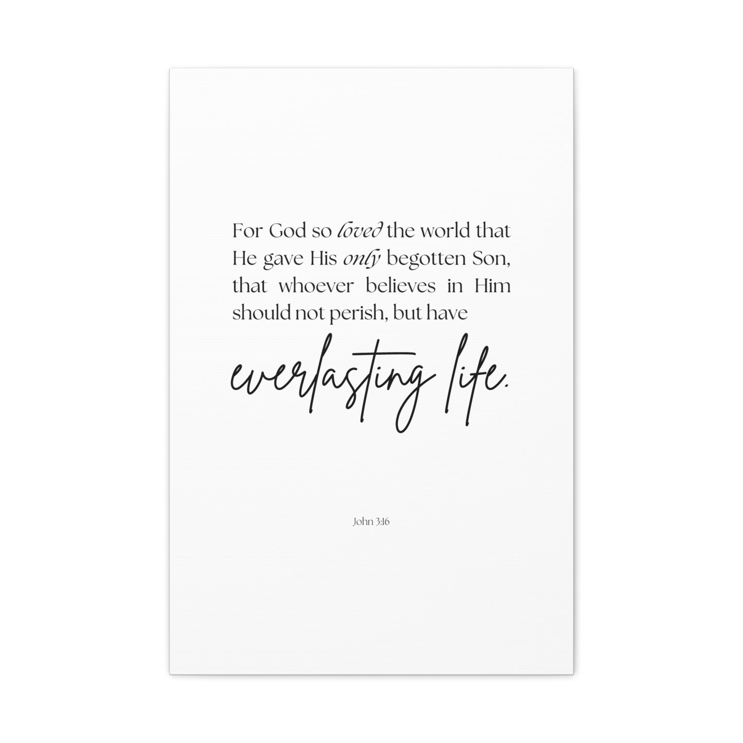 "For God so loved the world", John 3:16, Canvas Print