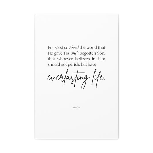 "For God so loved the world", John 3:16, Canvas Print