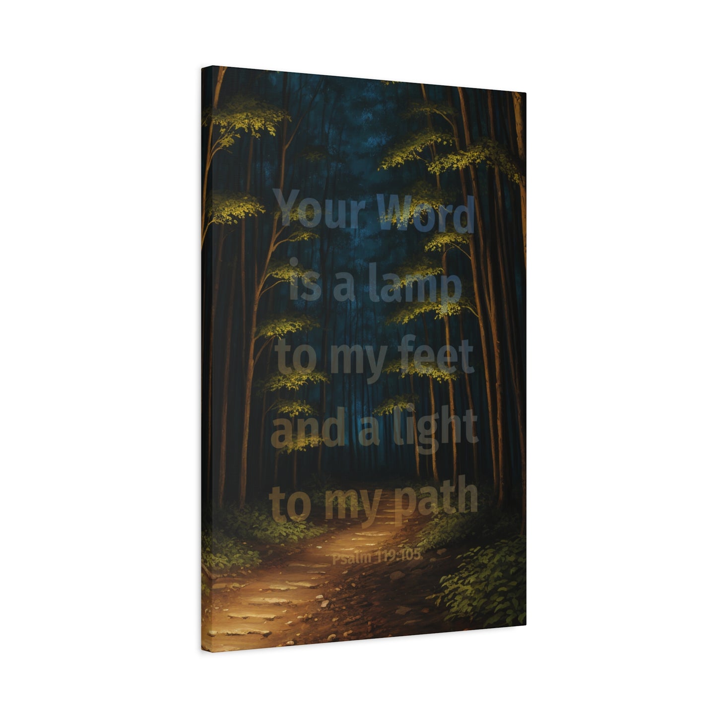 "Your word is a lamp to my feet and a light to my path", Psalm 119:105, Oil on Canvas Print