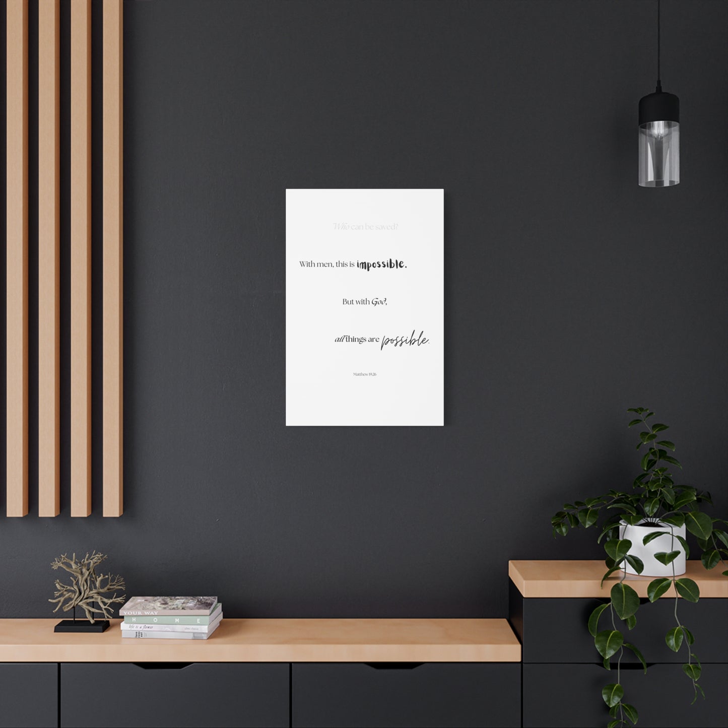 "With God, all things are possible", Matthew 19:26, Canvas Print