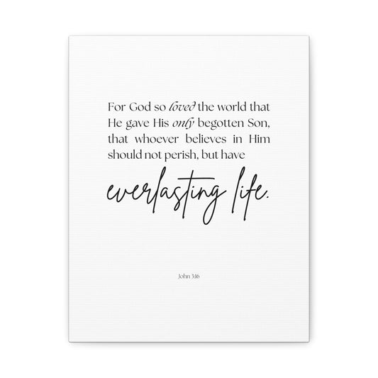 "For God so loved the world", John 3:16, Canvas Print