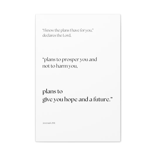 "I know the plans I have for you", Jeremiah 29:11, Canvas Print