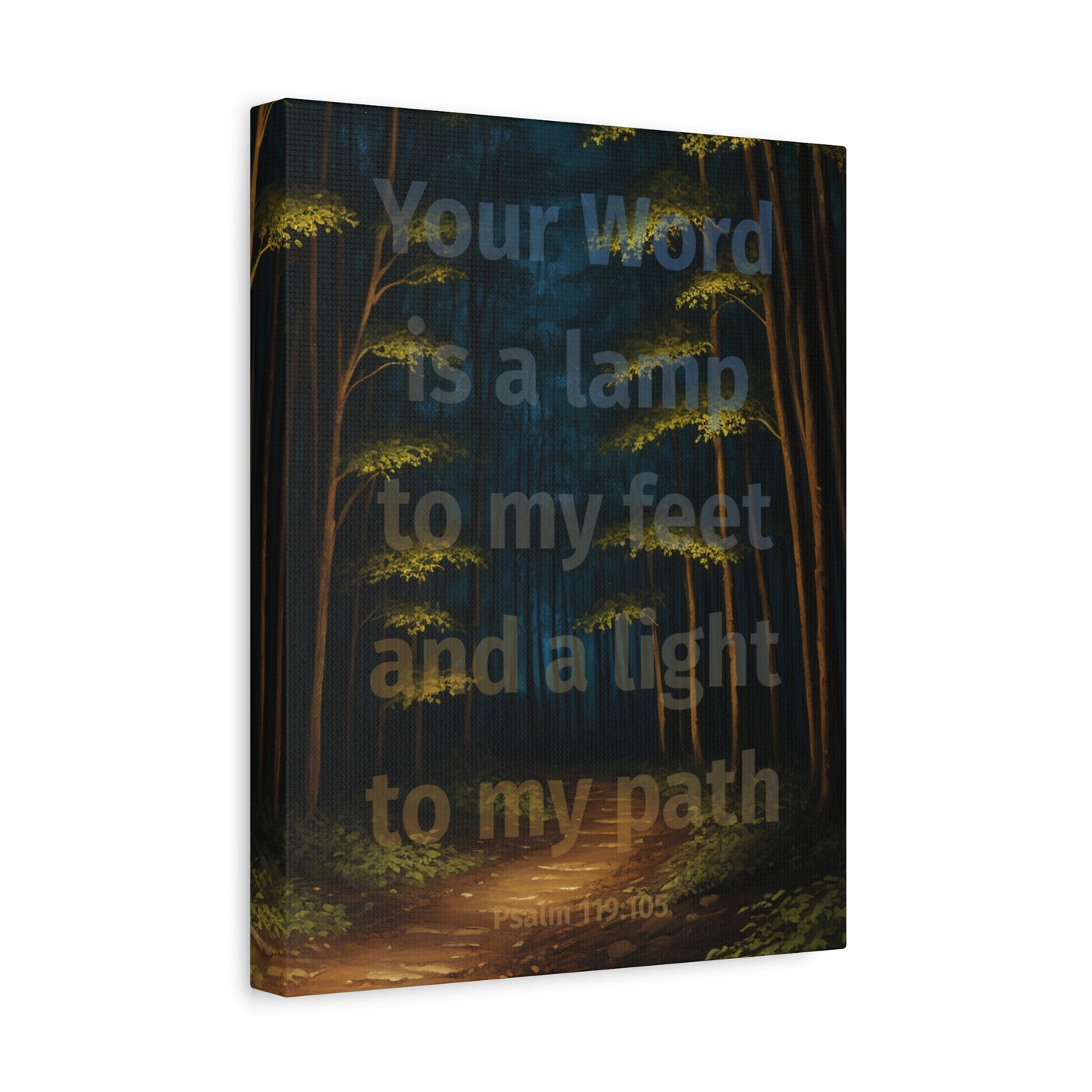 "Your word is a lamp to my feet and a light to my path", Psalm 119:105, Oil on Canvas Print