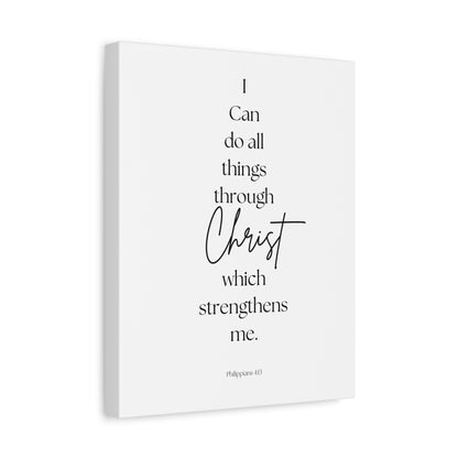 "I can do all things through Christ", Philippians 4:13, Canvas Print